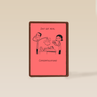 Geboortefelicitatie shit got real