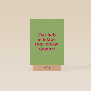 &C Dat heb je lekker voor elkaar geperst