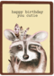verjaardag kaart hip happy birthday to you cutie wasbeer