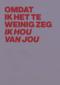 liefde kaart andc omdat ik het te weinig zeg ik hou van jou