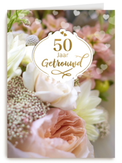 Huwelijkskaart 50 jaar getrouwd