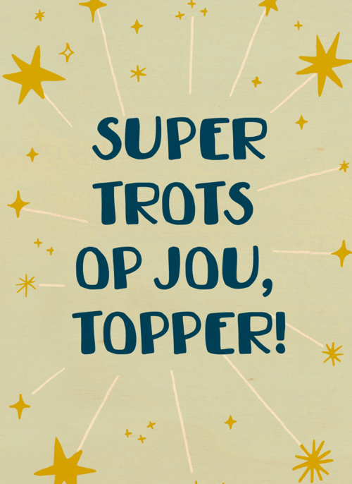 Geslaagdkaart supertrots op jou kanjer