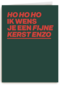 kerstkaart hohoho ik wens je fijne kerst enzo