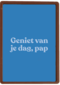 vaderdag kaart andc geniet van je dag pap