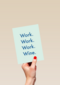 zomaar kaart work work work wine
