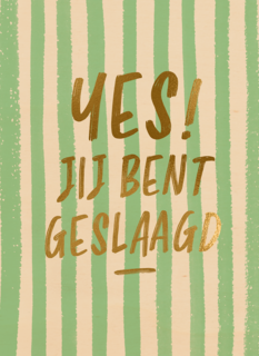 Geslaagd yes groen strepen