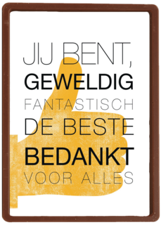 jij bent geweldig fantastisch de beste bedankt voor alles