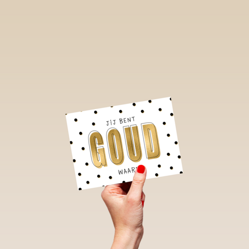 compliment kaart jij bent goud waard powervrouw