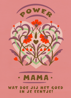 Powermama in je eentje