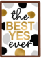 Verloofdkaart The best yes ever