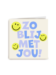 Zo blij met jou smileys
