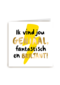 compliment kaart ik vind jou geniaal