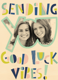 sending you good luck vibes met foto