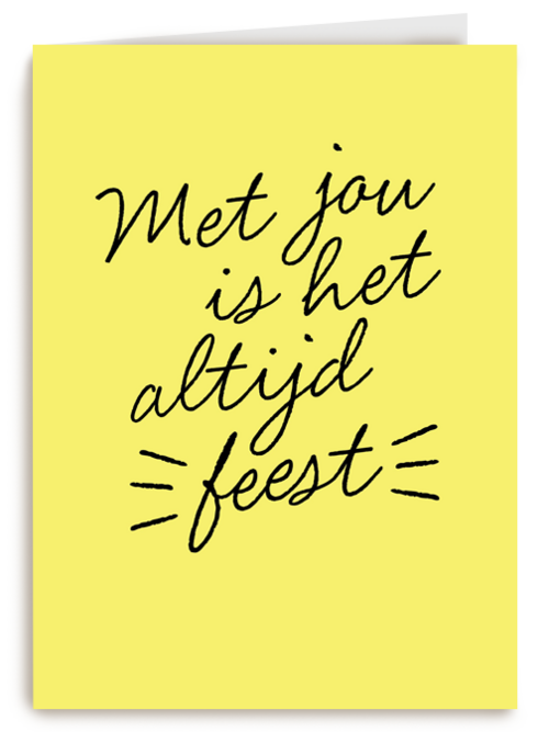 Verjaardagskaart man vrouw Met jou is het altijd feest