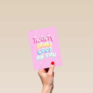 Verjaardagskaart twenty looks good on you vrouw