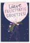 Gefeliciteerd kaart vrouw lieve felicitatiegroetjes