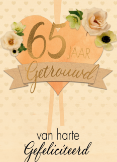 Huwelijkskaart 65 jaar getrouwd hart bloemen