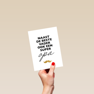 vaderdag kaart hip naast de beste vader ook een super opa