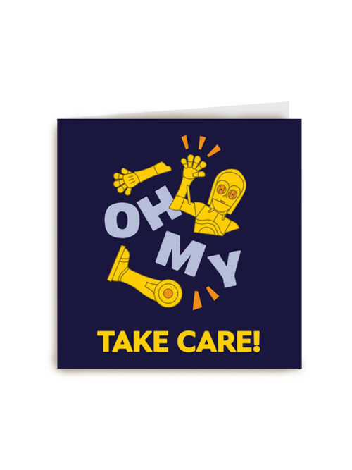 Oh My Take Care Star Wars