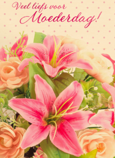 moederdag kaart klassiek veel liefs voor moederdag lelie
