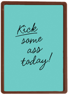 Motivatiekaart Kick some ass today