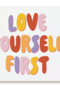 Love Yourself First