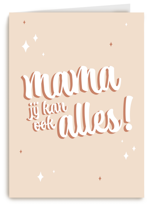 Mama jij kan ook alles complimentkaart