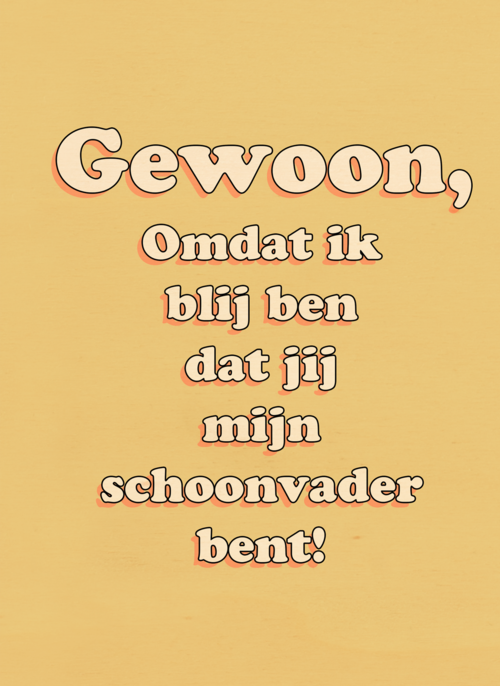 kaart blij dat jij mijn schoonvader bent