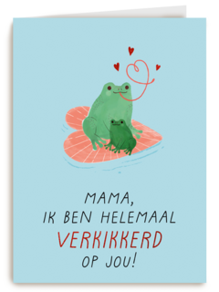 moederdag kaart verkikkerd op jou