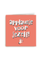 een applausje voor jezelf