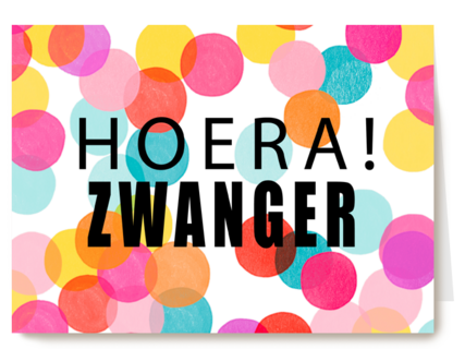 zwangerschap felicitatie hoera zwanger confetti