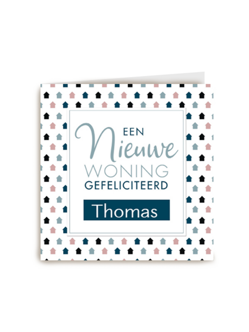 Gefeliciteerd nieuwe woning