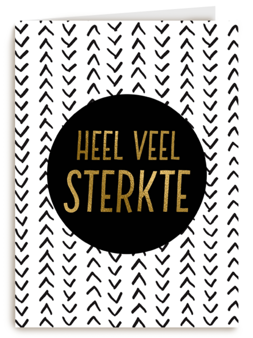Beterschapskaart Gouden letters Heel veel sterkte