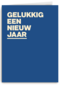 nieuwjaarskaart gelukkig een nieuw jaar