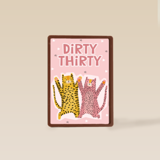 dirty thirty with two cats