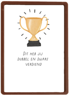 Complimentkaart dubbel en dwars verdiend