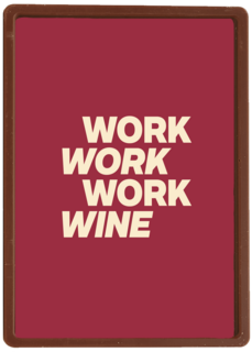 zomaar kaart work work work wine