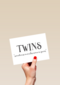 twins sometimes miracles come in pairs