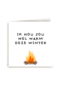 Zomaar kaart Ik hou jou wel warm deze winter
