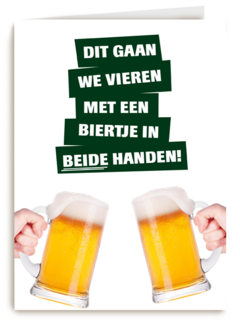 dit gaan we vieren met een biertje kaart