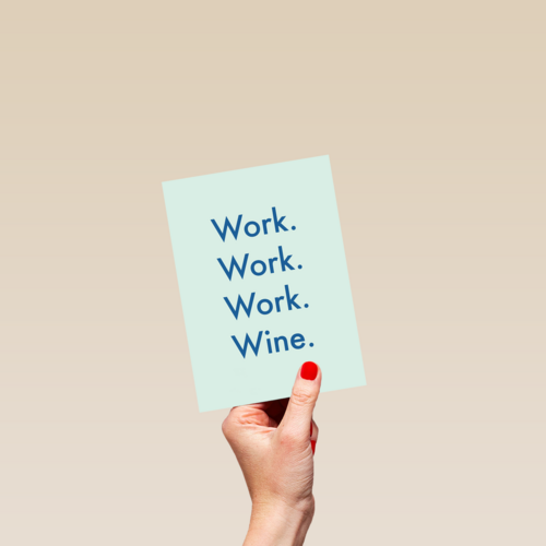 zomaar kaart work work work wine