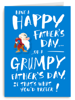 Happy or Grumpy Fathers Day