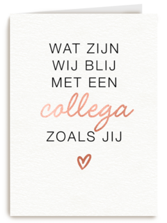 bedankt kaart wat zijn wij blij met een collega zoals jij