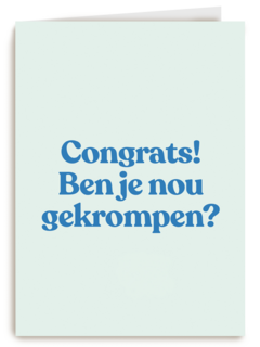 verjaardag kaart man ben je nou gekrompen