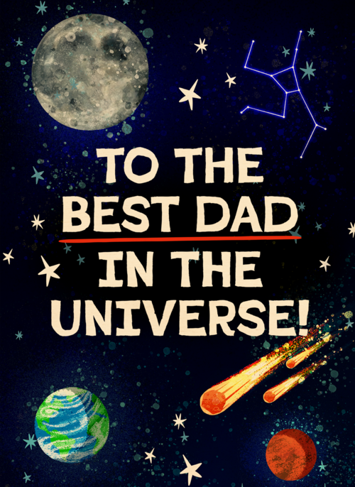 To the best dad in the universe