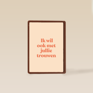 And C ik wil ook met jullie trouwen