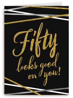 Verjaardagskaart leeftijden 50 man vrouw Fifty looks good on you