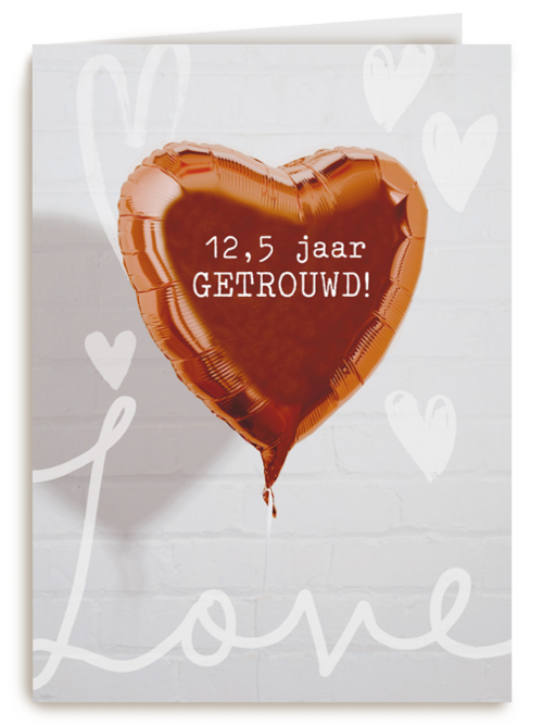 Huwelijkskaart 12 en een half jaar Ballon love