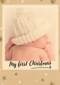 kerstkaart fotokaart baby my first christmas