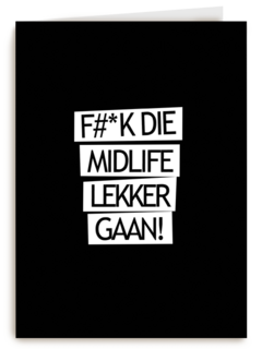Verjaardagskaart 50 fuck die midlife lekker gaan
